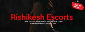 Read more about the article Procedure of Booking Rishikesh Escorts best babes
