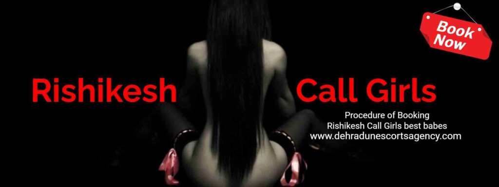 Hot Rishikesh Call Girls Service